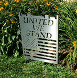 United We Stand Patriotic Sign